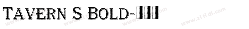 Tavern S Bold字体转换